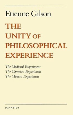 photo of cover of The Unity of Philosophical Experience by Etienne Gilson
